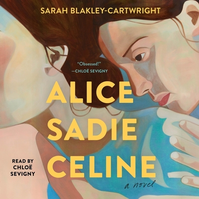 Alice Sadie Celine Cover Image