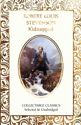 Kidnapped (Flame Tree Collectable Classics)