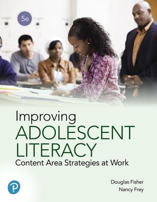 Improving Adolescent Literacy: Content Area Strategies at Work Cover Image