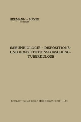 Immunbiologie -- Dispositions- Und Konstitutionsforschung -- Tuberkulose Cover Image