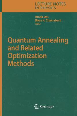 Quantum Annealing and Related Optimization Methods (Lecture Notes in Physics #679) Cover Image
