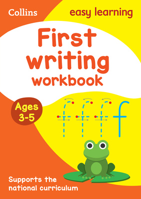 Collins Easy Learning Preschool – First Writing Workbook Ages 3-5: New Edition