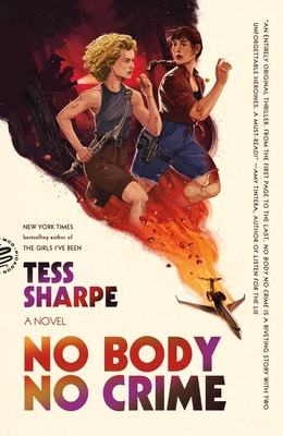 No Body No Crime: A Novel
