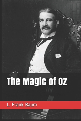 The Magic of Oz