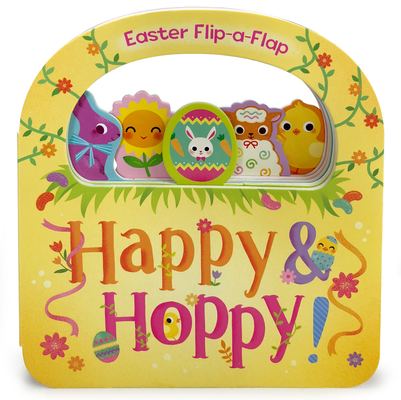 Happy & Hoppy (Flip a Flap) Cover Image