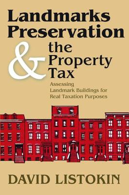 Landmarks Preservation and the Property Tax: Assessing Landmark Buildings for Real Taxation Purposes Cover Image