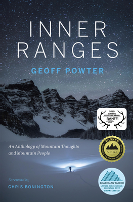 Inner Ranges: An Anthology of Mountain Thoughts and Mountain People Cover Image