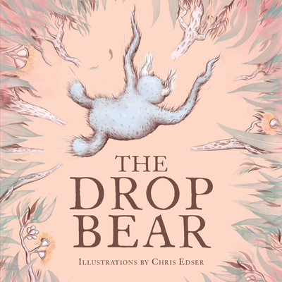 The Drop Bear - Paper Back The Drop Bear - Paper Back