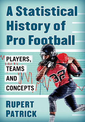 A Statistical History Of Pro Football Players Teams And Concepts Paperback Golden Lab Bookshop