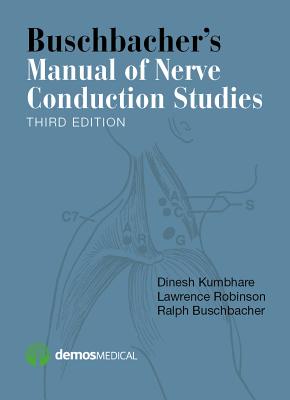 Buschbacher's Manual of Nerve Conduction Studies Cover Image