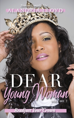 Dear Young Woman: Readjust Your Crown Cover Image