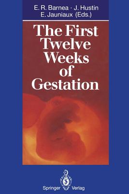 The First Twelve Weeks of Gestation Cover Image