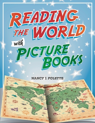 Reading the World with Picture Books Cover Image