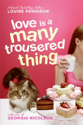 Love Is a Many Trousered Thing By Louise Rennison Cover Image