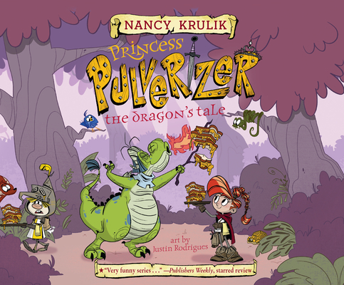 The Dragon's Tale (Princess Pulverizer #6)