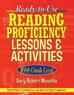 Ready-To-Use Reading Proficiency Lessons & Activities: 10th Grade Level (J-B Ed: Test Prep #67)
