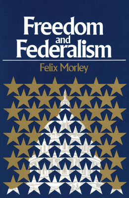 Freedom & Federalism Cover Image