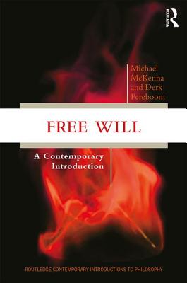 Free Will: A Contemporary Introduction (Routledge Contemporary ...