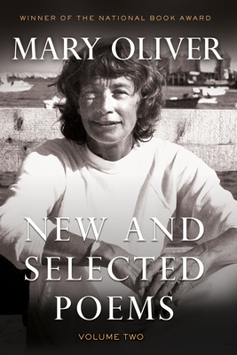 New and Selected Poems, Volume Two By Mary Oliver Cover Image