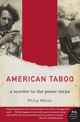 American Taboo: A Murder in the Peace Corps By Philip Weiss Cover Image