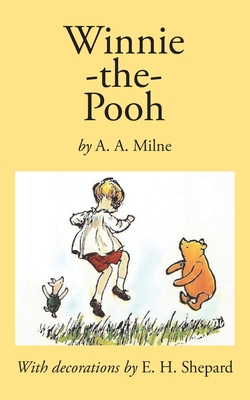 Winnie-the-Pooh By A. A. Milne, E. H. Shepard (Illustrator) Cover Image