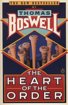 The Heart of the Order By Thomas Boswell Cover Image