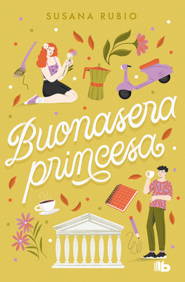 Buonasera princesa / Good Evening, Princess (EN ROMA #3) Cover Image