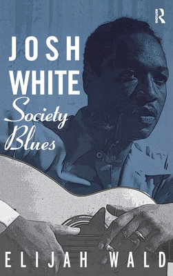 Josh White: Society Blues Cover Image