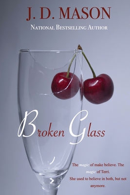 Broken Glass By J. D. Mason Cover Image