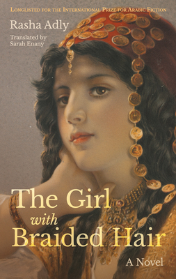 The Girl with Braided Hair (Hoopoe Fiction) Cover Image