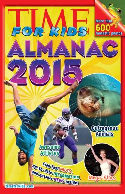 Time for Kids Almanac 2015 By Editors of Time for Kids Magazine Cover Image