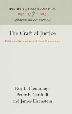 The Craft of Justice (Anniversary Collection) Cover Image
