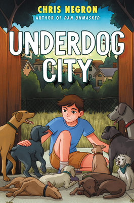 Underdog City By Chris Negron Cover Image