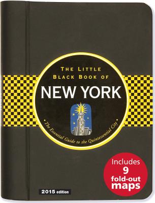 The Little Black Book of New York: The Essential Guide to the Quintessential City (Little Black Books (Peter Pauper Hardcover))