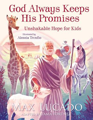 God Always Keeps His Promises: Unshakable Hope for Kids Cover Image