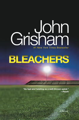 Bleachers: A Novel By John Grisham Cover Image