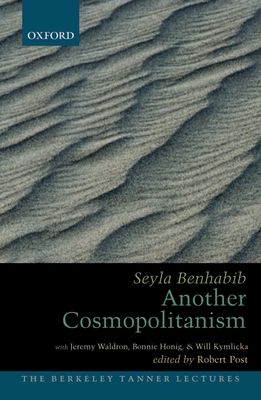 Cover for Another Cosmopolitanism (Berkeley Tanner Lectures)
