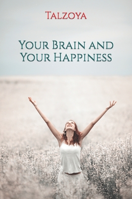 Your Brain and Your Happiness Cover Image
