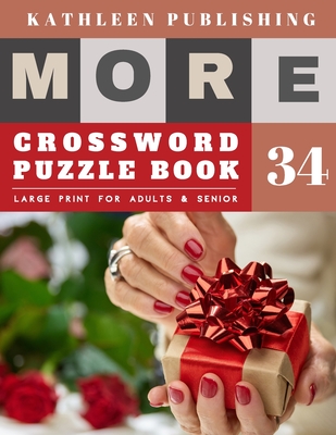 Crossword Large Print: Crossword Variety - More Large Print Crosswords Game - Hours of brain-boosting entertainment for adults and kids - gif (Crossword Books Quick #34)