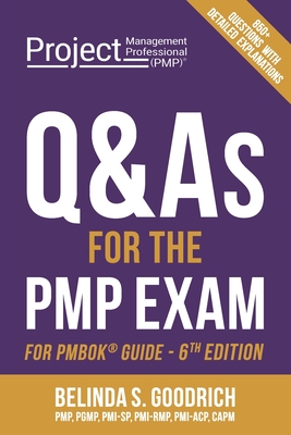 Q&As for the PMP(R) Exam: For PMBOK(R) Guide, 6th Edition Cover Image