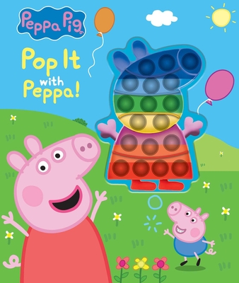 Peppa Pig: Pop It with Peppa!: Book with Pop It (Book with Pop-it)