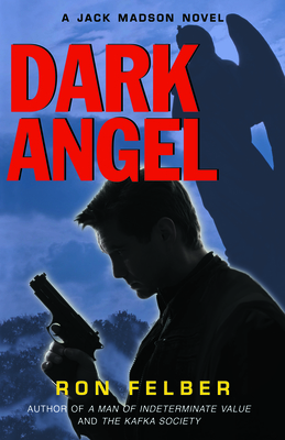 Cover for Dark Angel (Jack Madson Novel #3)