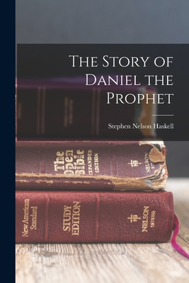 The Story of Daniel the Prophet Cover Image