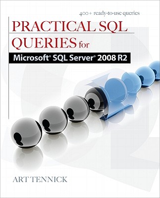 Practical SQL Queries for Microsoft SQL Server 2008 R2 Cover Image