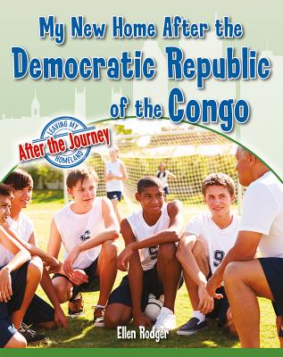 My New Home After the Democratic Republic of the Congo Cover Image