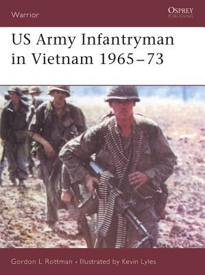 US Army Infantryman in Vietnam 1965–73 (Warrior)