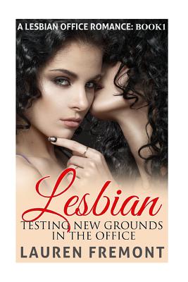 Lesbian: Testing New Grounds In The Office Cover Image