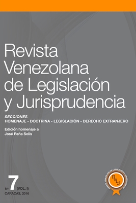 Revista Venezolana de Legislación y Jurisprudencia N° 7 Cover Image