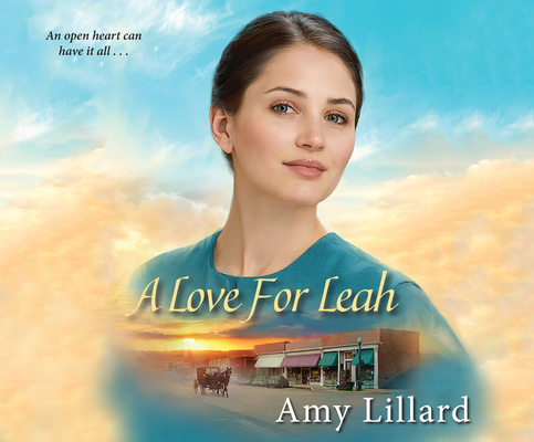 A Love for Leah (Amish of Pontotoc #2) By Amy Lillard, Andrea Emmes (Narrated by) Cover Image