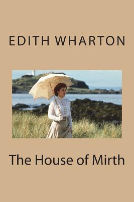 The House of Mirth
